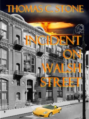 cover image of Incident On Walsh Street